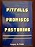 The Pitfalls and Promises of Pastoring by Gregory M. Weeks