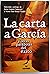 La Carta A García: Y Otras Parábolas Del Éxito