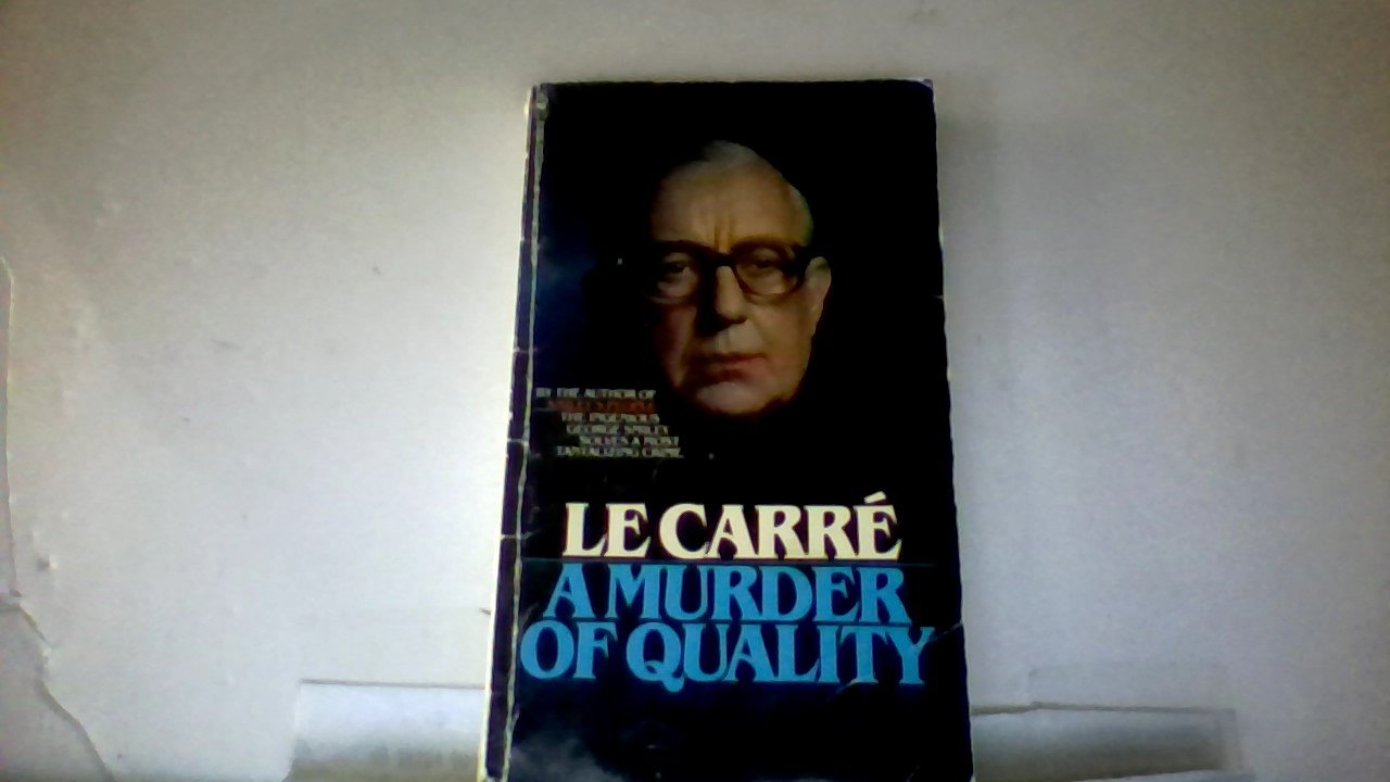 A murder of quality