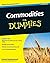 Commodities For Dummies by Amine Bouchentouf (2011-06-07)