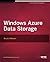 Windows Azure Data Storage 1st edition by Johnson, Bruce (2014) Paperback