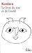 Le Livre du rire et de l'oubli (French Edition) by Milan Kundera (1999-03-01)