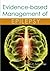 Evidence-Based Management of Epilepsy by Dr. Steven C. Schachter (2011-03-01)