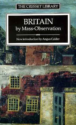 Britain: By Mass-Observation (Paperback)