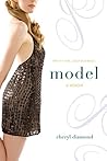 Model: A Memoir by Cheryl Diamond (2008-05-20)