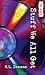 Stuff We All Get (Orca Currents) by K. L. Denman (2011-09-01)