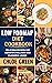 Low Fodmap Diet Cookbook: D...
