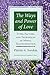 Ways & Power Of Love: Techniques Of Moral Transformation by Pitirim A. Sorokin (2002-05-28)