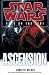 Ascension: Star Wars (Fate of the Jedi) by Christie Golden (August 09,2011)