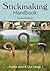 Stickmaking Handbook: Revised Edition by Andrew Jones, Clive George (2009) Paperback