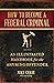 How to Become a Federal Criminal: An Illustrated Handbook for the Aspiring Offender