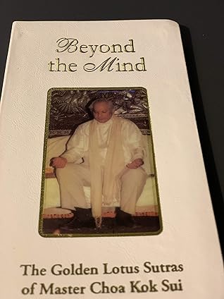 Beyond the Mind - The Golden Lotus Sutras on Meditation