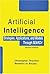 Artificial Intelligence: Strategies, Applications and Models Through SEARCH 2nd edition by Thornton, Chris, du Boulay, Benedict (2000) Hardcover