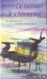 De mensen in de schemering (Hardcover)