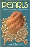 Pearls: Their Origin, Treatment and Identification