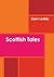 Scottish Tales