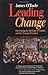 Leading Change: Overcoming the Ideology of Comfort and the Tyranny of Custom by James O'Toole (1995-03-20)