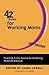 42 Rules for Working Moms (2nd Edition): Practical, Funny Advice for Achieving Work-Life Balance by Lowell, Laura (2013) Paperback