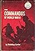 The Commandos of World War II (World Landmark Books #61)
