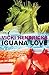 Iguana Love by Vicki Hendricks (2015-07-25)