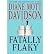Fatally Flaky (Goldy Bear Culinary Mysteries) [ FATALLY FLAKY (GOLDY BEAR CULINARY MYSTERIES) ] By Davidson, Diane Mott ( Author )Apr-07-2009 Hardcover