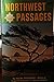Northwest Passages - Ralph ...