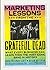 Marketing Lessons from the Grateful Dead: What Every Business Can Learn from the Most Iconic Band in History By David Meerman Scott, Brian Halligan