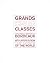 Grands Crus Classes by Brissaud, Sophie(November 1, 2010) Hardcover