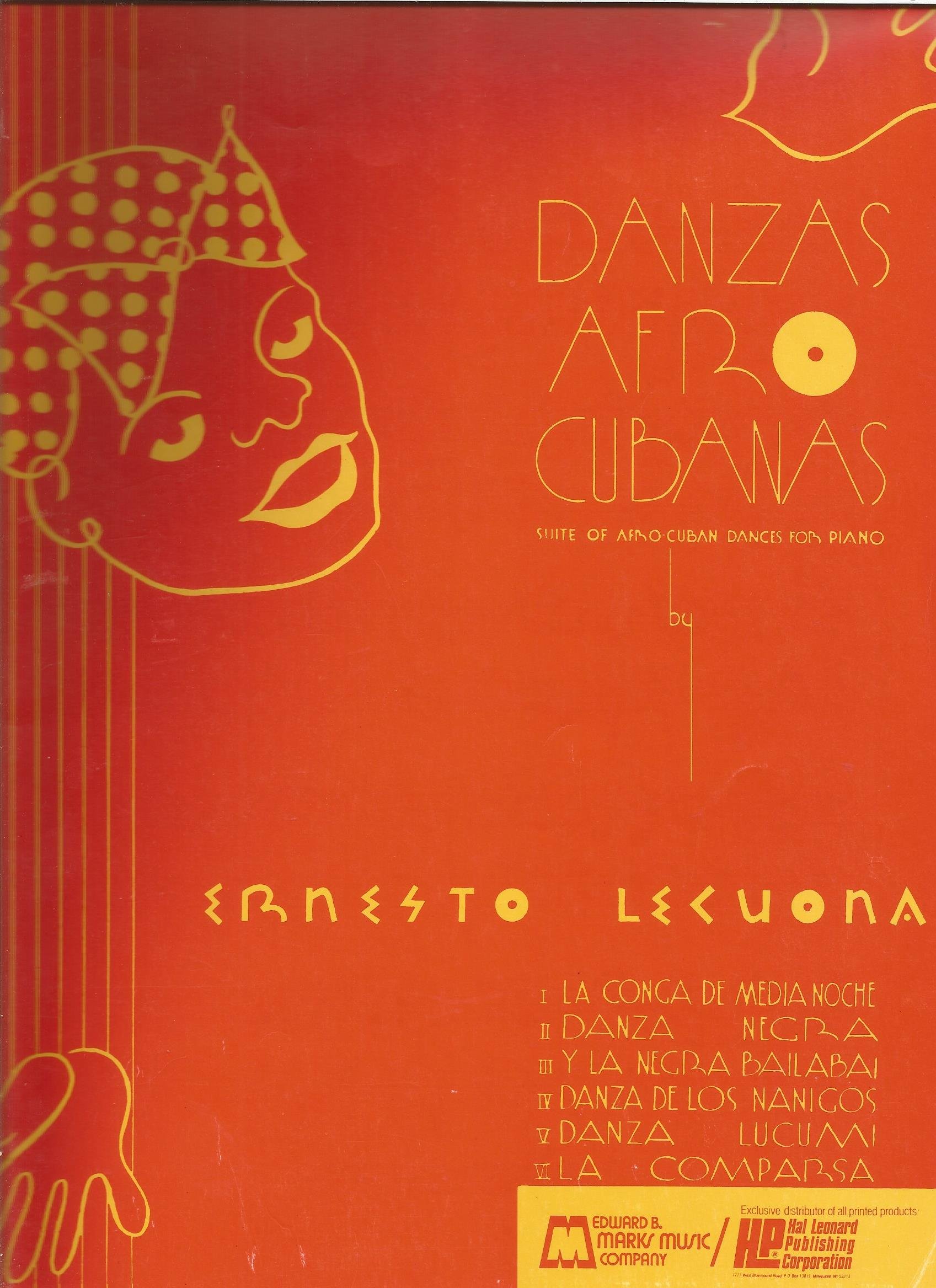 Danzas Afro Cubanas Suite of Afro Cuban Dances for Piano (Unknown Binding)