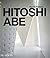 Hitoshi Abe by Naomi Pollock (2009-02-21)