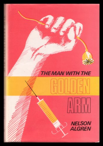The Man with the Golden Arm