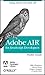 AIR for Javascript Developers Pocket Guide by Chambers, Mike, Dura, Daniel, Hoyt, Kevin, Georgita, Dragos (2008) Paperback