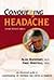 Conquering Headache