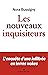 Les Nouveaux Inquisiteurs: L'enquête d'une infiltrée en terres wokes