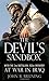 The Devil's Sandbox: With the 2nd Battalion, 162md Infantry at War in Iraq by John R. Bruning (26-Jan-2007) Hardcover