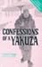Confessions of a Yakuza [CONFESSIONS OF A YAKUZA -OS] by Junichi Saga