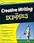 Creative Writing For Dummies by Maggie Hamand (2012-01-24)