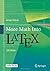 More Math Into LaTeX by George Gr?tzer (2016-02-12)