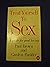 Treat Yourself to Sex: A Guide for Good Loving