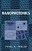 Nanophotonics (04) by Prasad, Paras N [Hardcover (2004)]