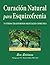 Curaci?3n Natural Para Esquizofrenia by Eva Edelman