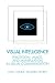 Visual Intelligence: Perception, Image, and Manipulation in Visual Communication by Anne Marie Seward Barry (1997-07-01)