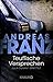 Teuflische Versprechen by Andreas Franz (2005-08-31)