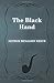 The Black Hand by Arthur Benjamin Reeve (2015-12-09)