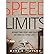 Where Time Went and Why We Have So Little Left Speed Limits (Hardback) - Common