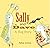 Sally and Dave, a Slug Story by Felice Arena (2008-03-01)