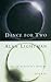 Dance for Two: Essays 1st (first) Edition by Lightman, Alan published by Pantheon (1996)
