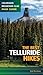 The Best Telluride Hikes (B...