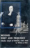 Beyond Port and Prejudice: Charles Lloyd of Oxford, 1784-1829