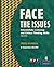 Face the Issues: Intermediate Listening and Critical Thinking Skills (Student Book and Classroom Audio CD) (3rd Edition) by Carol Numrich (2008-09-01)
